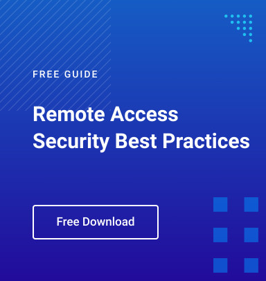 Remote Access Security Best Practices